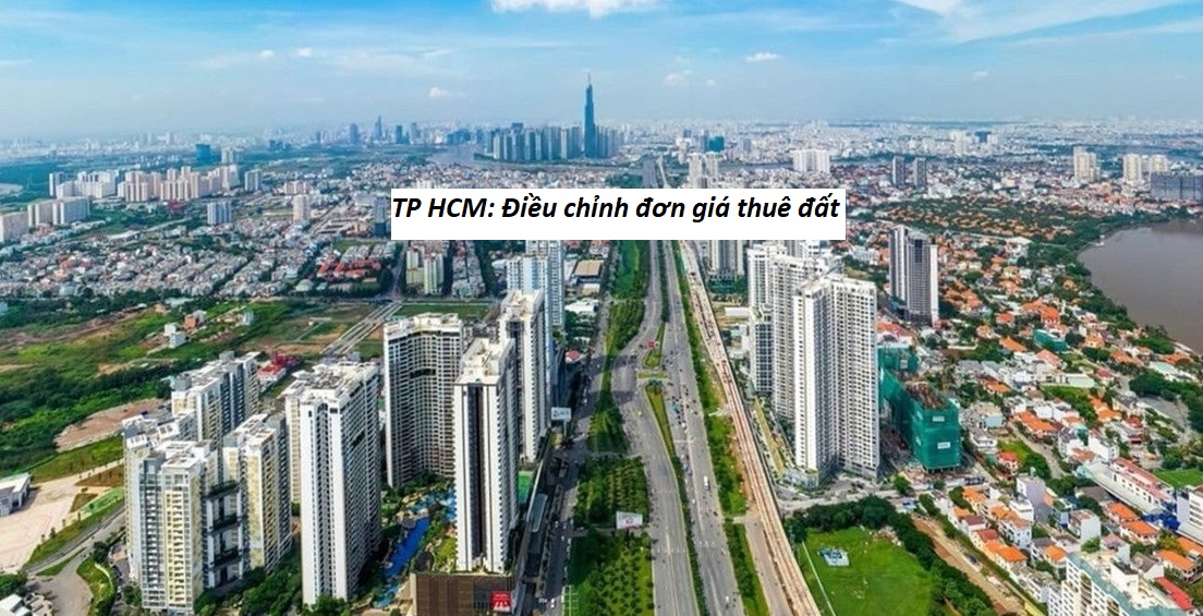 TP HCM Điều chỉnh đơn giá thuê đất_